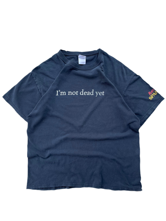 L - I’m Not Dead Yet Vintage Tee